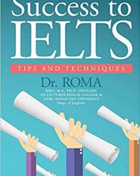 Success to IELTS: Tips and Techniques