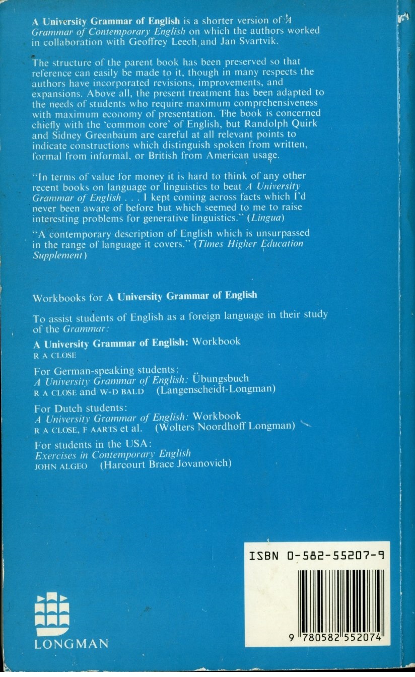 A university grammar of English