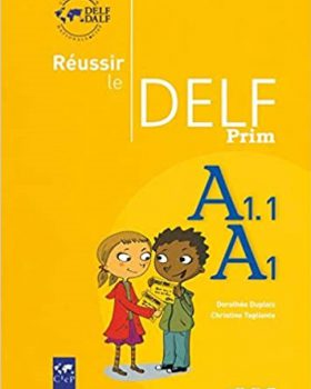 Reussir Le Delf Prim Livre A1 A11