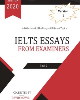 IELTS Essays From Examiners 2020