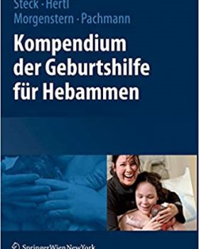 Kompendium der Geburtshilfe fur Hebammen