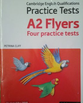 Practice Tests A2 Flyers