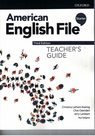 American English File Starter Teachers Guide 3th Edition