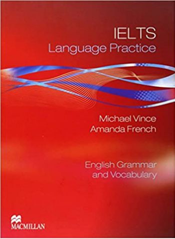 IELTS Language Practice English Grammar and Vocabulary