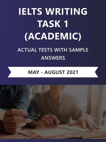 IELTS Writing actual tests Task 1 Academic