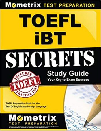 TOEFL iBT Secrets Study Guide