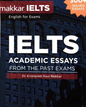 IELTS Academic Essays From The Past Exams