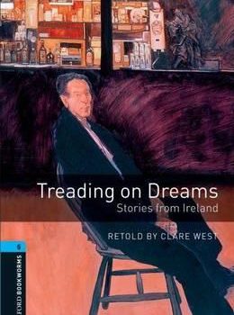 Treading On Dreams Stories From Ireland