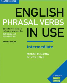 English Phrasal Verbs in Use Intermediate 2nd edition