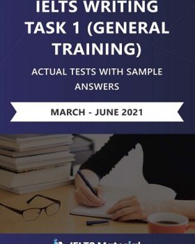 IELTS Actual Writing Task 1General March June 2021