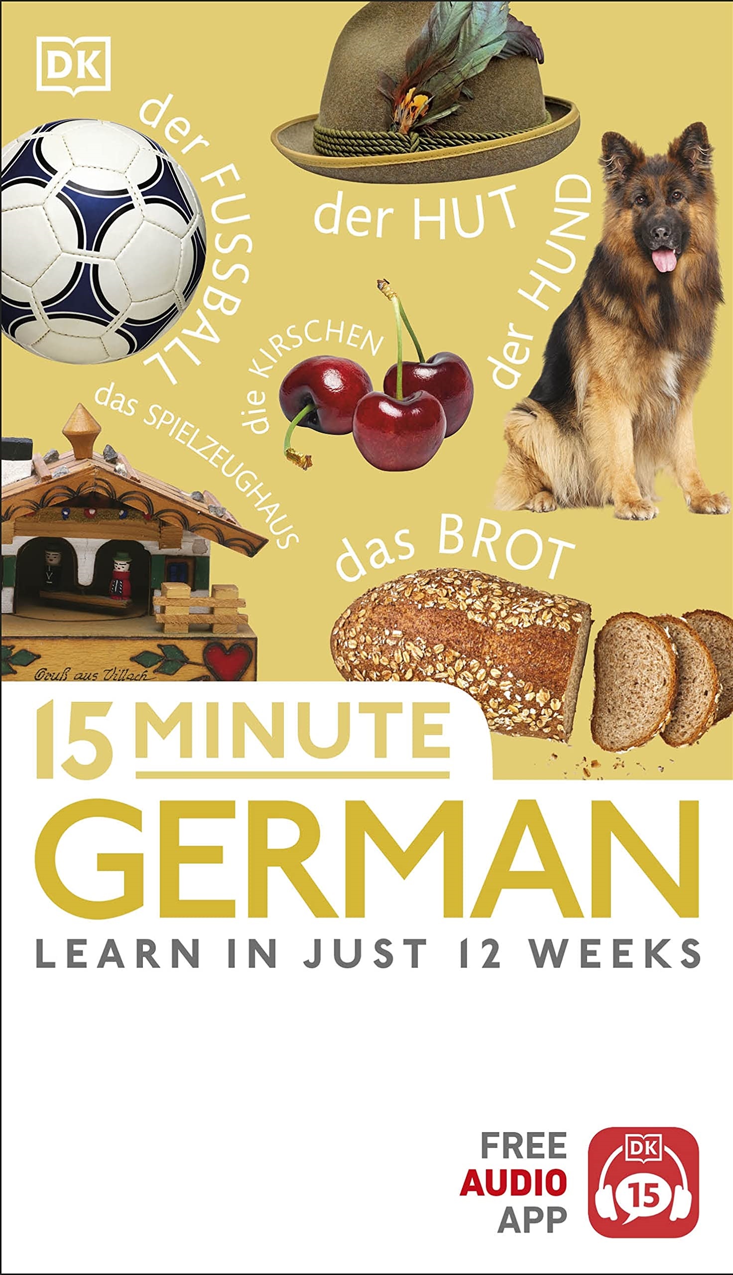 15Minute German Learn in Just 12 Weeks