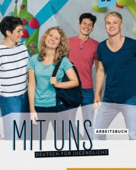 Mit uns B2 Arbeitsbuch