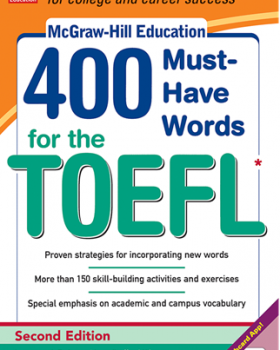400Must-Have Words for the TOEFL 2nd Edition