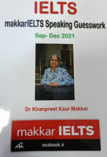 Makkar IELTS Speaking Guesswork Sep Dec 2021