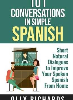 101 Conversations in Simple Spanish