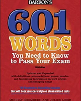 601Words You Need to Know to Pass Your Exam 5th edition