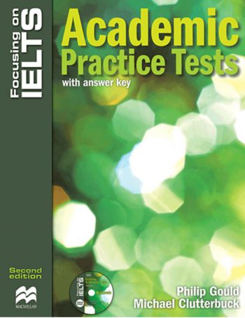 Focusing On IELTS Academic Practice Tests 2nd edition