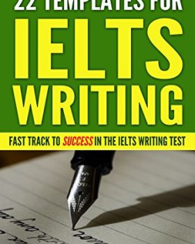 22 Templates for IELTS Writing