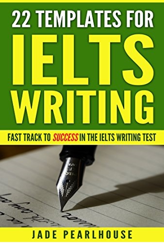 22 Templates for IELTS Writing