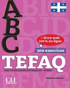 ABC TEFAQ Test D evaluation du Francais
