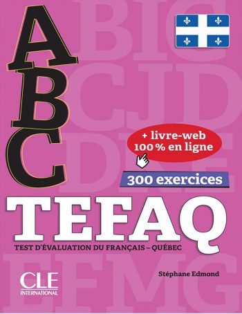 ABC TEFAQ Test D evaluation du Francais