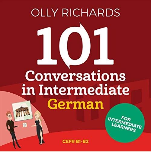 101 Conversations in Intermediate German