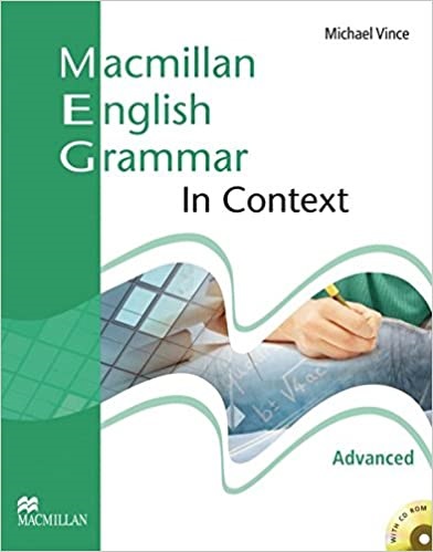 Macmillan English Grammar in Context Advanced Student s Book