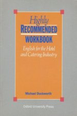 Highly Recommended Workbook English for the Hotel and Catering Industry