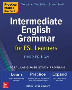 Intermediate English Grammar for ESL Learners Third Edition