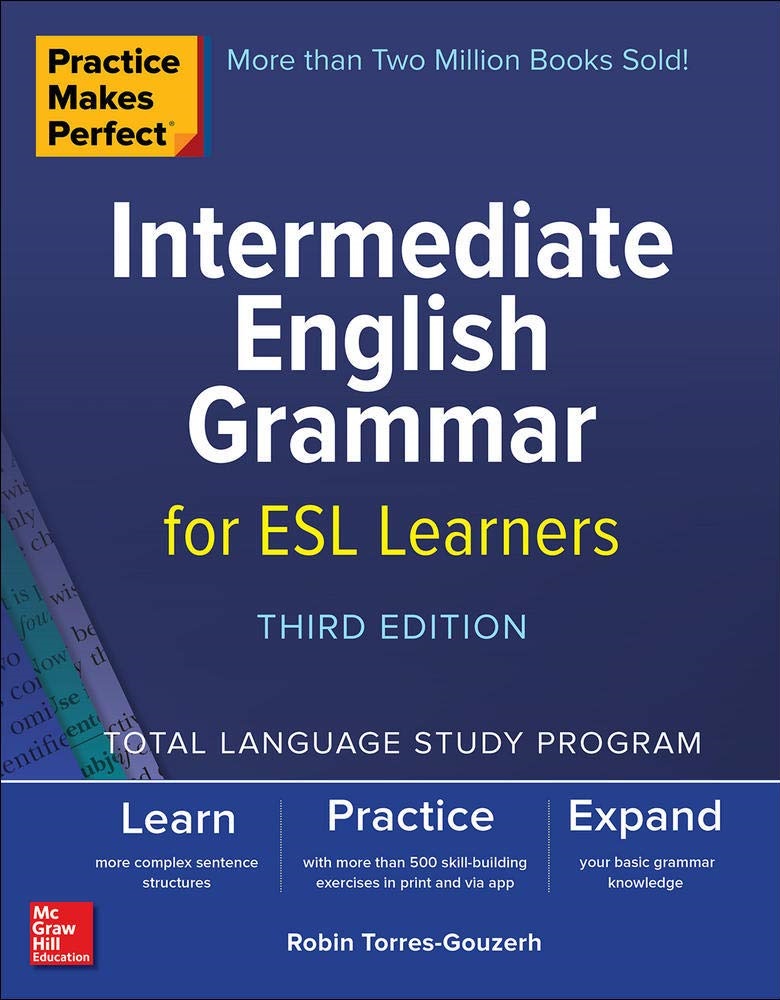 Intermediate English Grammar for ESL Learners Third Edition