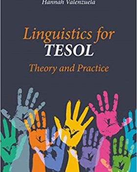 Linguistics for TESOL Theory and Practice