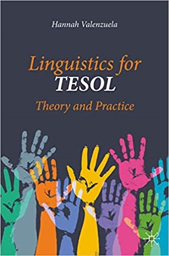 Linguistics for TESOL Theory and Practice