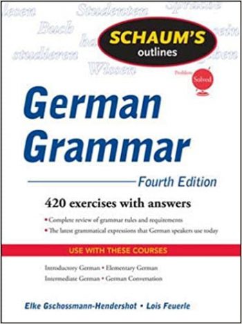 Schaum s Outline of German Grammar 4th Edition