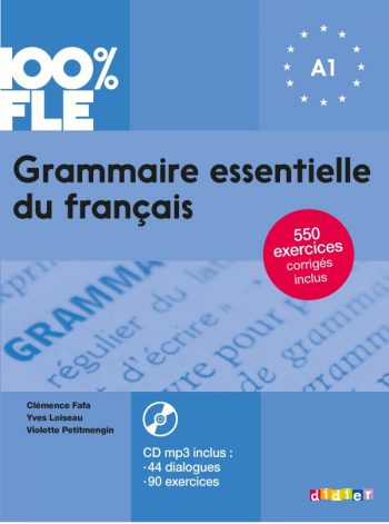 Grammaire essentielle du francais A1