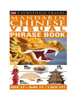 Mandarin Chinese Visual Phrase Book