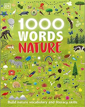 1000Words Nature Build Nature Vocabulary and Literacy Skills