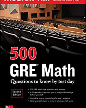 500GRE Math Questions to Know by Test Day 2nd Edition