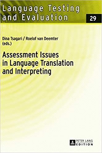 Assessment Issues in Language Translation and Interpreting