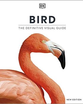 Bird The Definitive Visual Guide New Edition