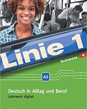 Linie 1 A2 Deutsch im Alltag und Beruf