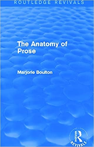 The Anatomy of Prose