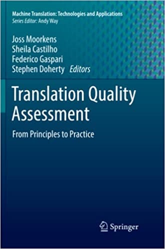 Translation Quality Assessment From Principles to Practice