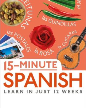 15Minute Spanish Learn in Just 12 Weeks