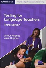 Testing for Language Teachers Third edition