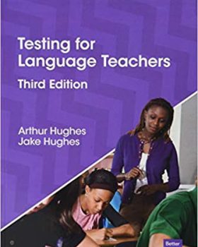 Testing for Language Teachers Third edition