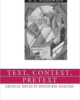 Text Context Pretext Critical Issues in Discourse Analysis