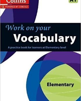 Work on Your Vocabulary