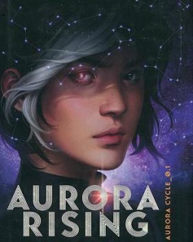 Aurora Rising The Aurora Cycle1