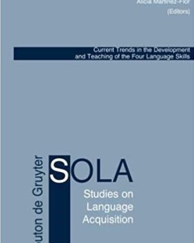 Current Trends in the Development and Teaching of the four Language Skills