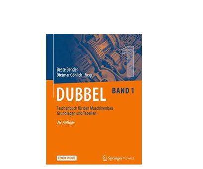 Dubbel Taschenbuch fur den Maschinenbau 1